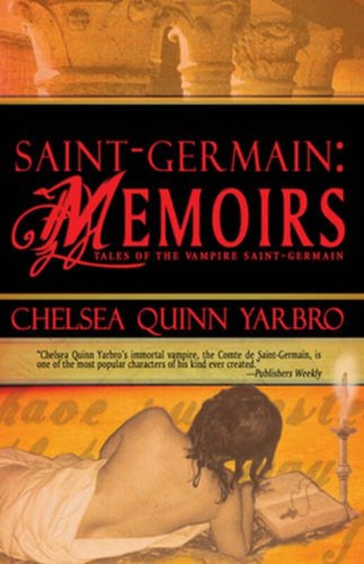 Book cover for "Saint-Germain Memoirs" by Chelsea Quinn Yarbro