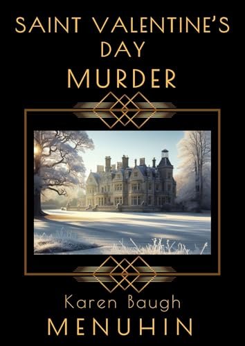 Book cover for "Saint Valentine's Day Murder" by Karen Baugh Menuhin