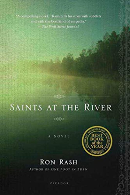 Book cover for "Saints at the River" by Ron Rash