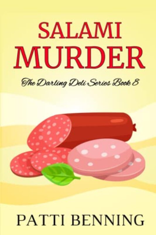 Book cover for "Salami Murder" by Patti Benning