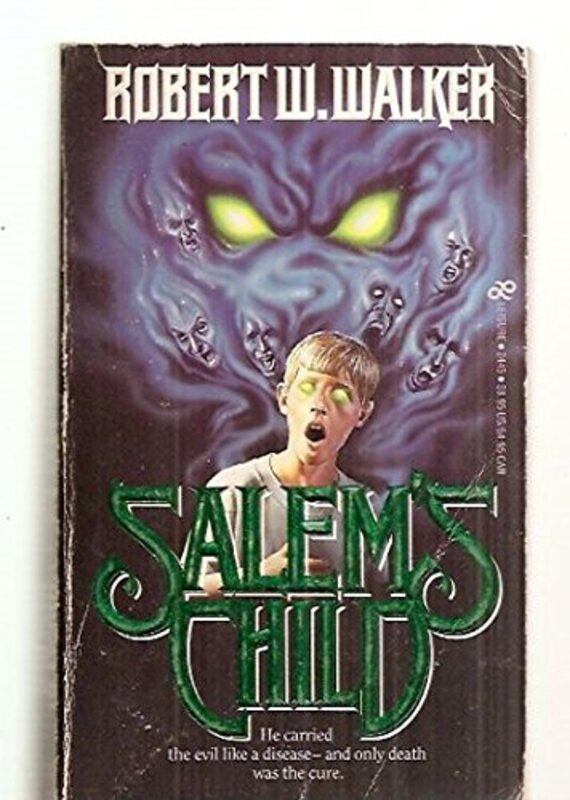 Book cover for "Salem's Child" by Robert W Walker