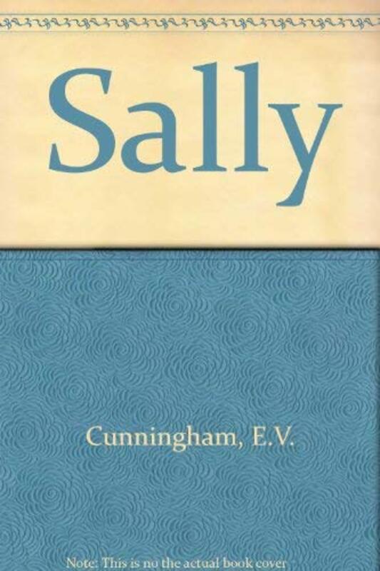 Book cover for "Sally" by EV Cunningham