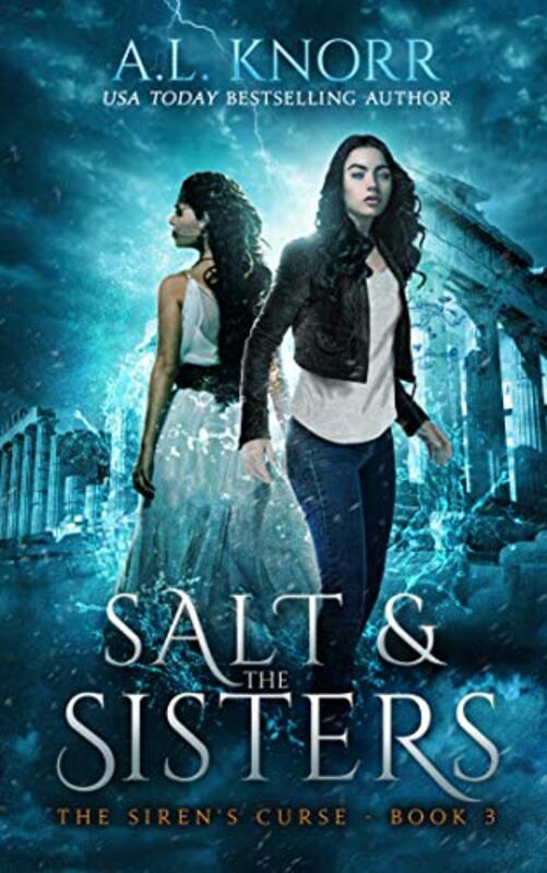 Book cover for "Salt and the Sisters" by AL Knorr