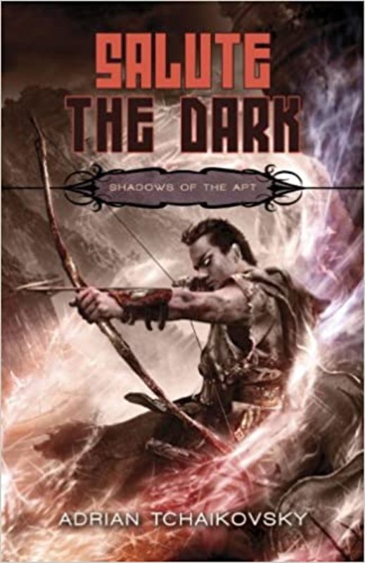 Book cover for "Salute the Dark" by Adrian Tchaikovsky
