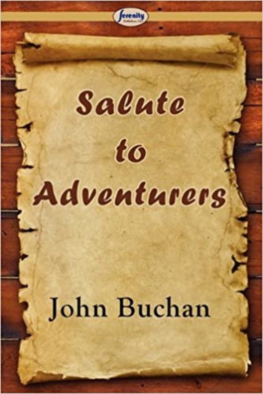Book cover for "Salute to Adventurers" by John Buchan