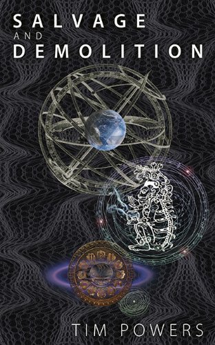 Book cover for "Salvage and Demolition" by Tim Powers