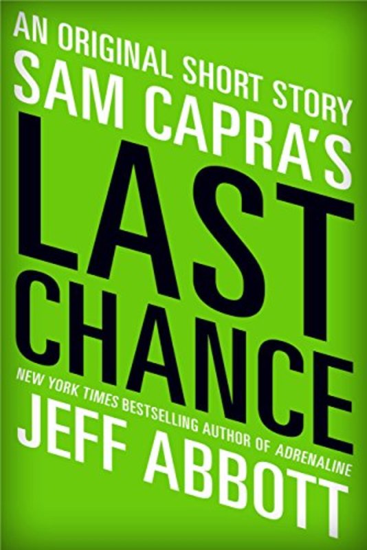 Book cover for "Sam Capra's Last Chance" by Jeff Abbott