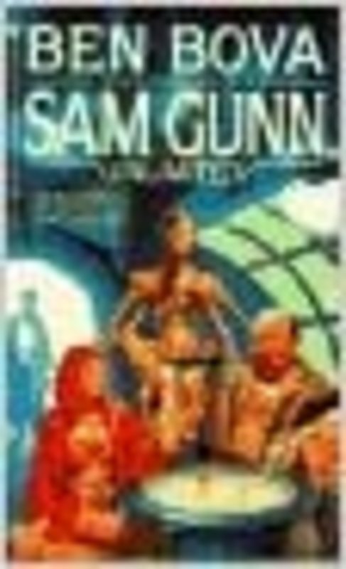 Book cover for "Sam Gunn Unlimited" by Ben Bova