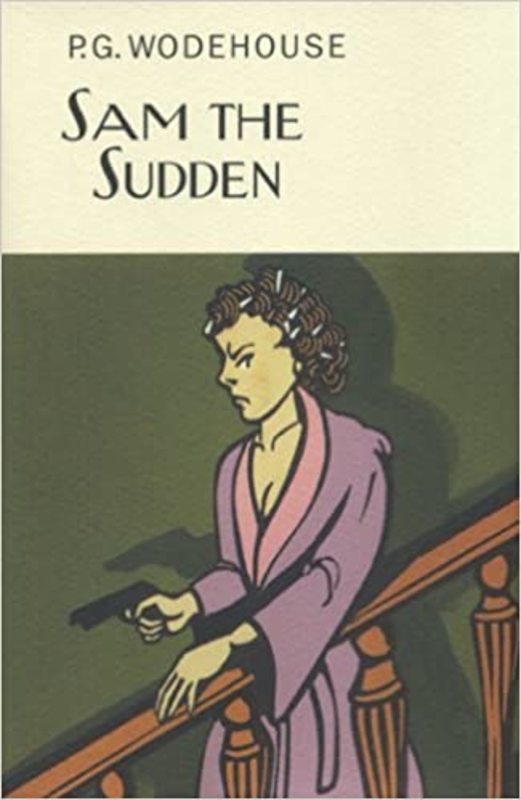 Book cover for "Sam the Sudden" by PG Wodehouse