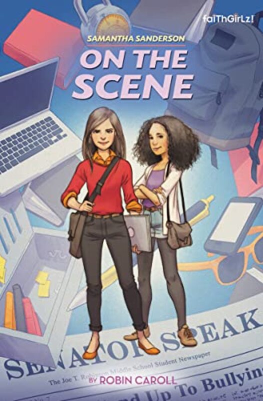 Book cover for "Samantha Sanderson On The Scene" by Robin Caroll