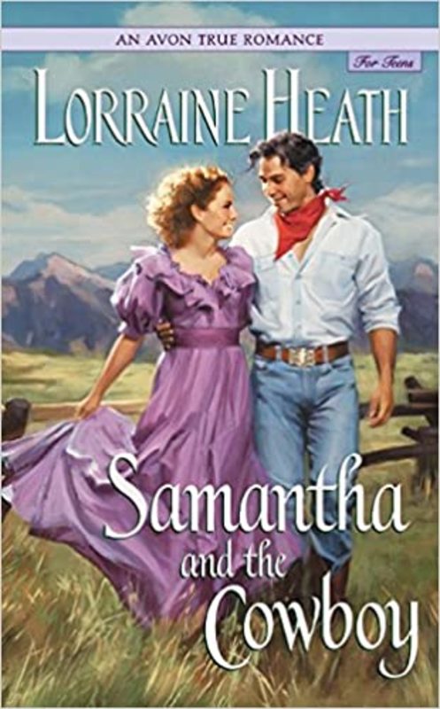 Book cover for "Samantha and the Cowboy" by Lorraine Heath