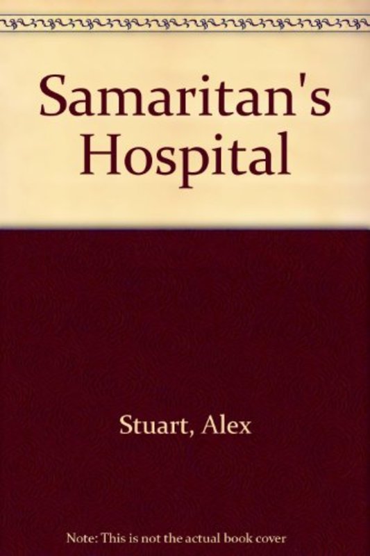 Book cover for "Samaritan's Hospital" by Vivian VA Stuart