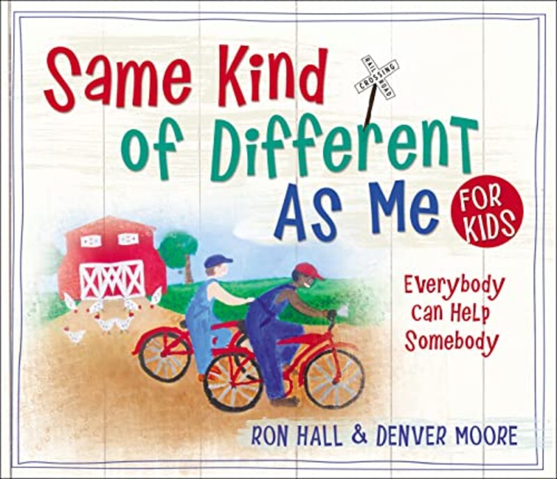 Book cover for "Same Kind of Different As Me for Kids" by Ron Hall