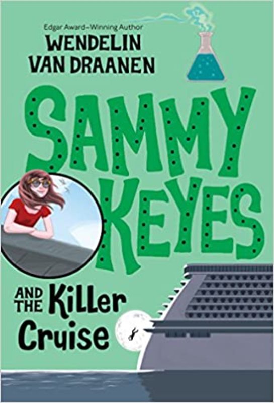 Book cover for "Sammy Keyes and the Killer Cruise" by Wendelin Van Draanen
