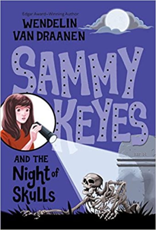Book cover for "Sammy Keyes and the Night of Skulls" by Wendelin Van Draanen