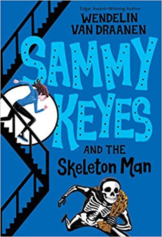 Book cover for "Sammy Keyes and the Skeleton Man" by Wendelin Van Draanen