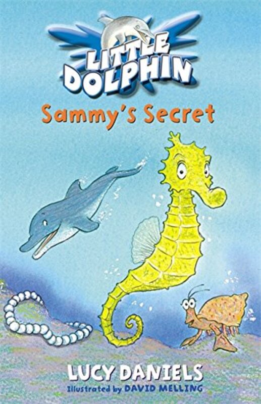 Book cover for "Sammy's Secret" by Lucy Daniels