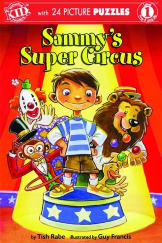 Book cover for "Sammy's Super Circus" by Tish Rabe