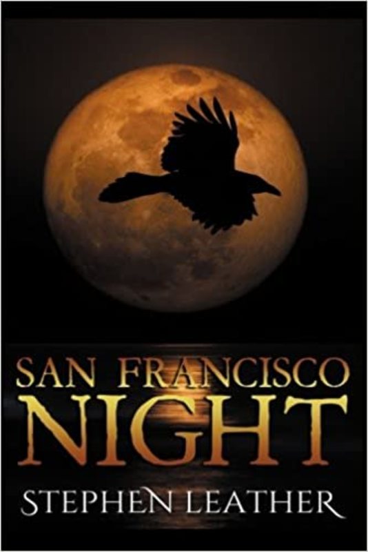 Book cover for "San Francisco Night" by Stephen Leather