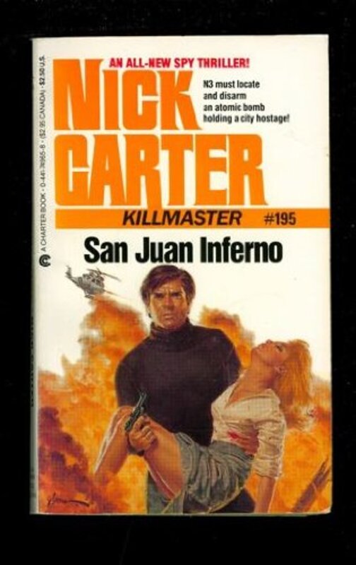 Book cover for "San Juan Inferno" by Nick Carter