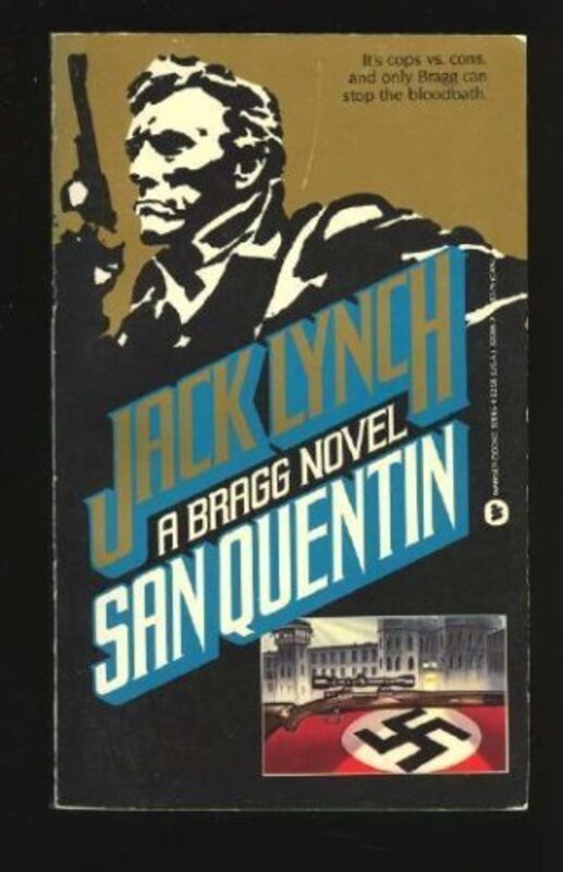 Book cover for "San Quentin" by Jack Lynch