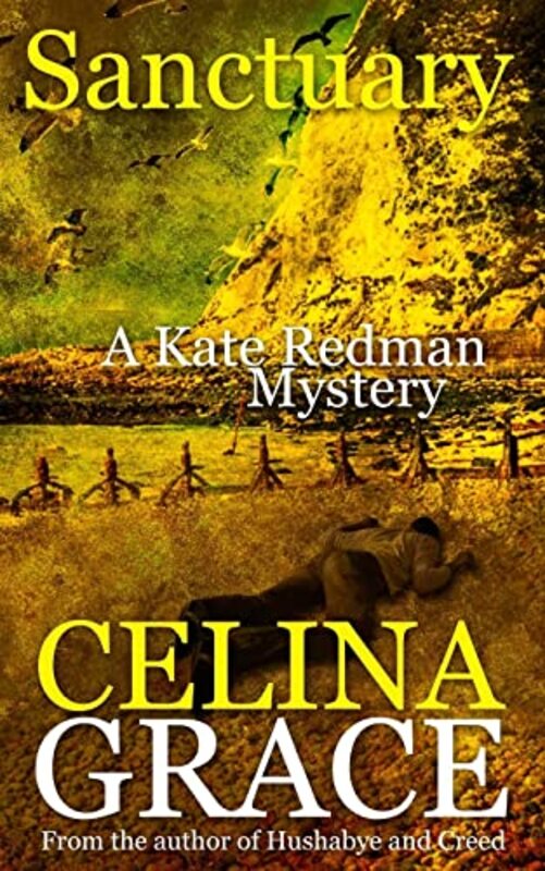 Book cover for "Sanctuary" by Celina Grace