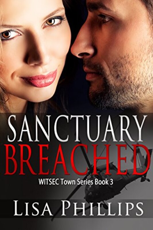 Book cover for "Sanctuary Breached" by Lisa Phillips