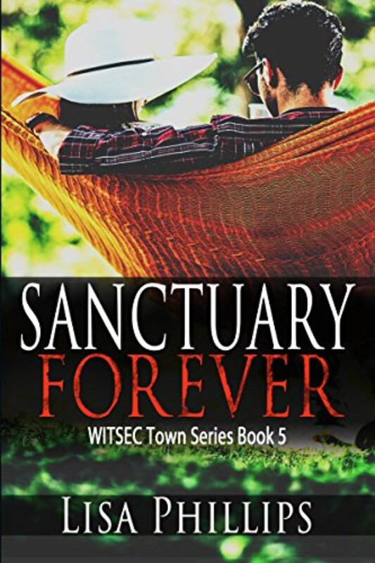 Book cover for "Sanctuary Forever" by Lisa Phillips