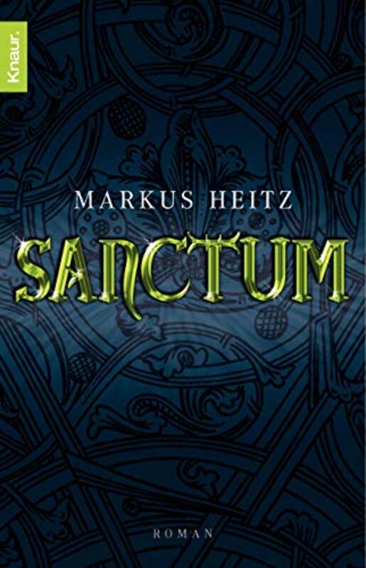 Book cover for "Sanctum" by Markus Heitz