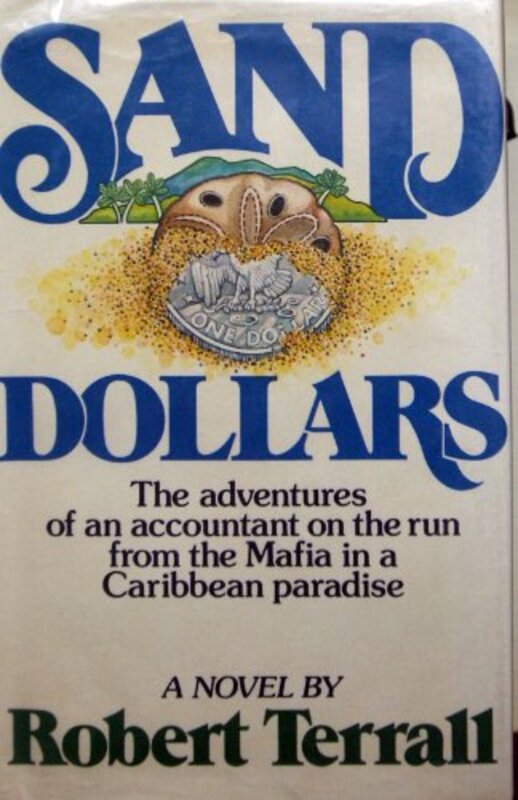 Book cover for "Sand Dollars" by Robert Terrall