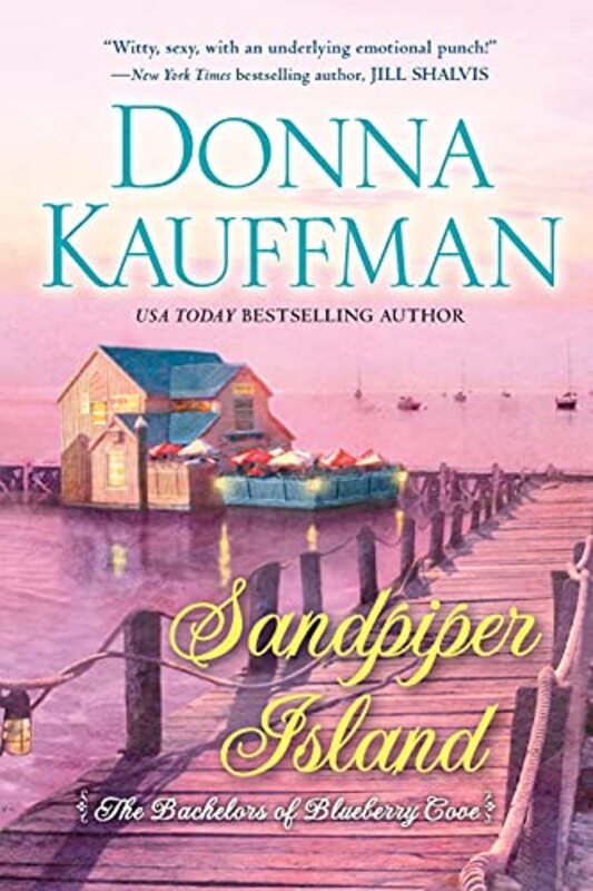 Book cover for "Sandpiper Island" by Donna Kauffman