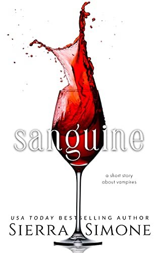 Book cover for "Sanguine" by Sierra Simone