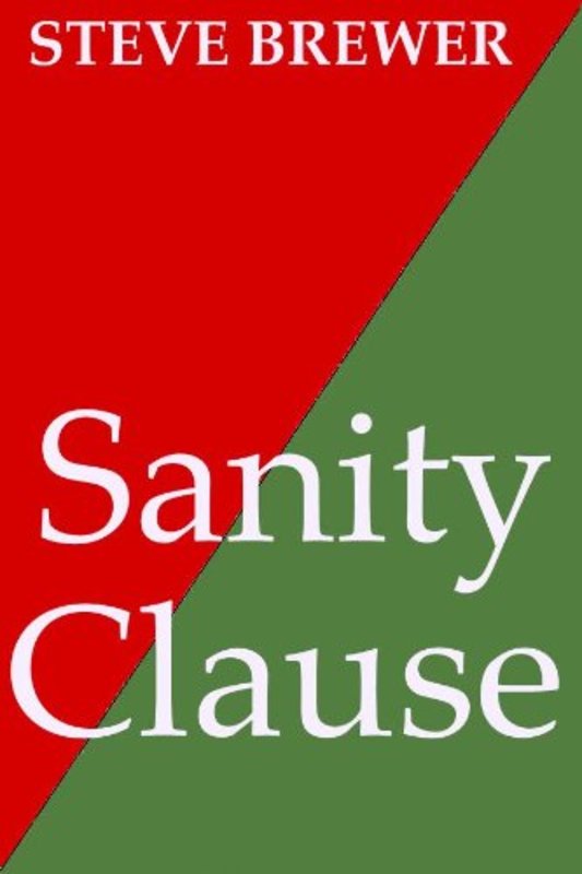 Book cover for "Sanity Clause" by Steve Brewer