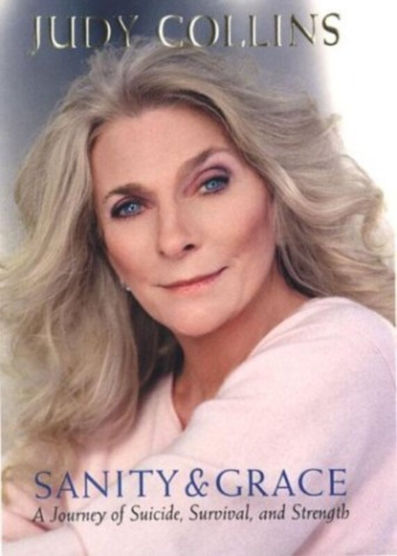 Book cover for "Sanity and Grace" by Judy Collins