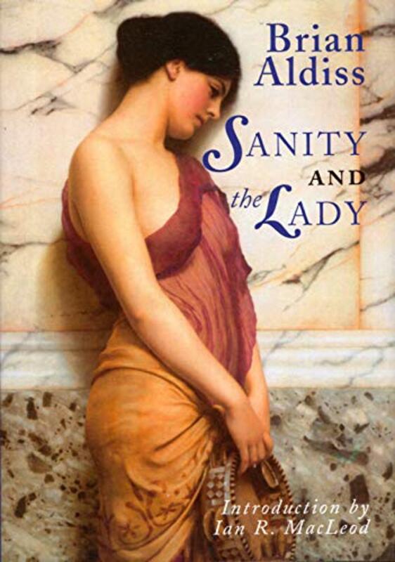 Book cover for "Sanity and the Lady" by Brian Aldiss