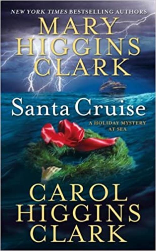 Book cover for "Santa Cruise" by Mary Higgins Clark