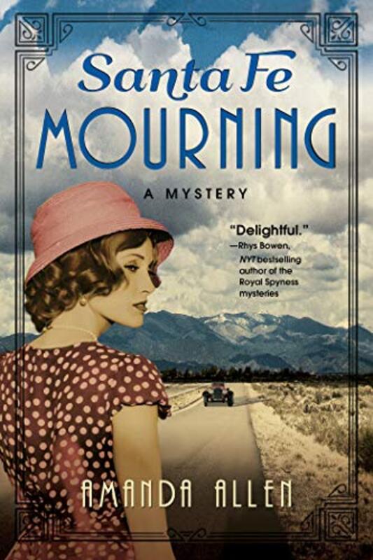 Book cover for "Santa Fe Mourning" by Amanda McCabe