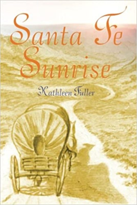 Book cover for "Santa Fe Sunrise" by Kathleen Fuller