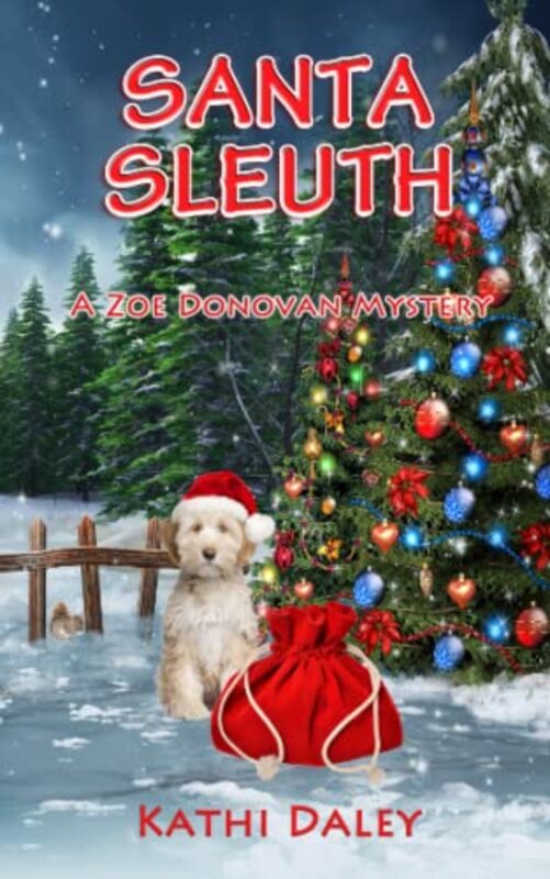 Book cover for "Santa Sleuth" by Kathi Daley