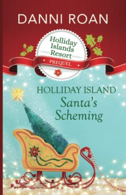 Book cover for "Santa's Scheming" by Danni Roan