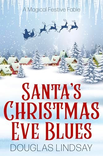 Book cover for "Santa's Christmas Eve Blues" by Douglas Lindsay