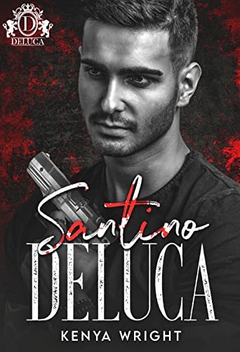 Book cover for "Santino DeLuca" by Kenya Wright