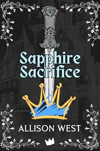 Book cover for "Sapphire Sacrifice" by Willow Fox