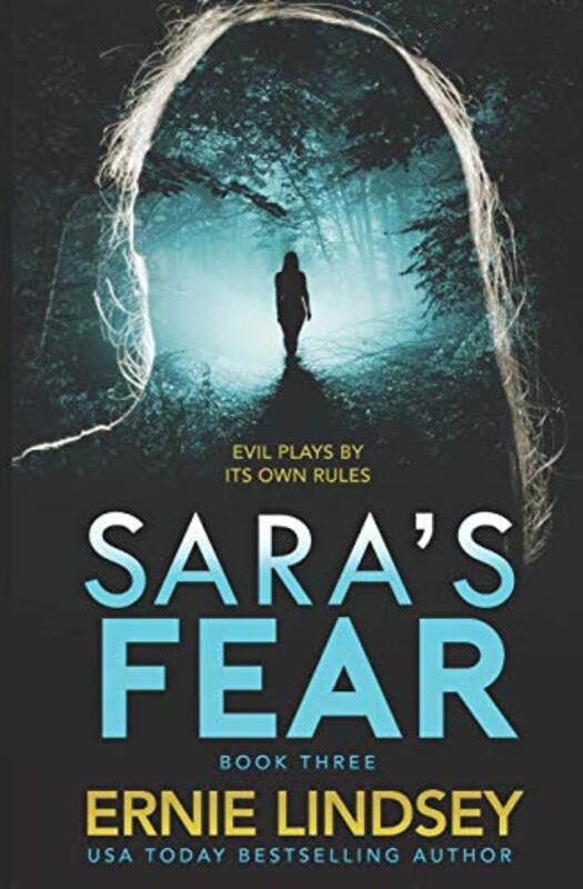 Book cover for "Sara's Fear" by Ernie Lindsey