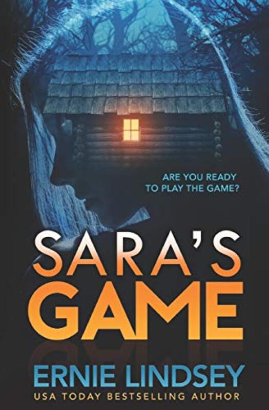Book cover for "Sara's Game" by Ernie Lindsey