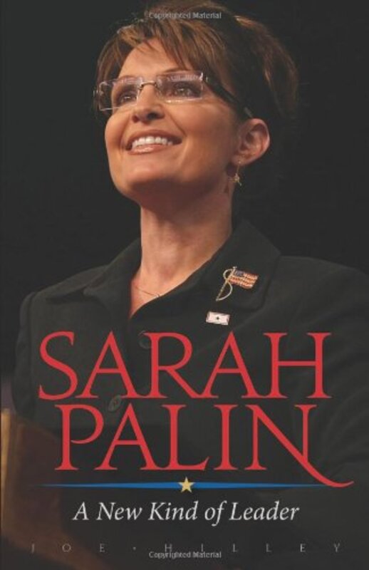 Book cover for "Sarah Palin" by Joe Hilley