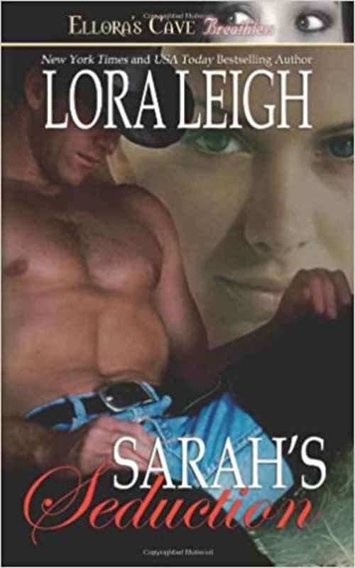 Book cover for "Sarah's Seduction" by Lora Leigh