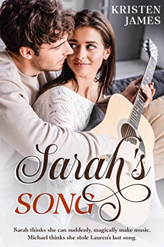Book cover for "Sarah's Song" by Kristen James
