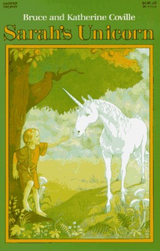 Book cover for "Sarah's Unicorn" by Bruce Coville