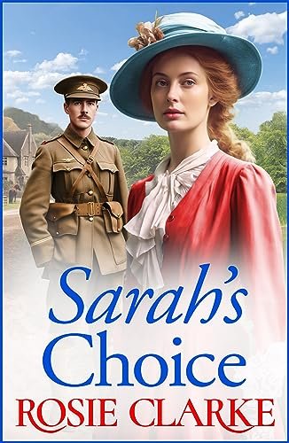 Book cover for "Sarah's Choice" by Rosie Clarke